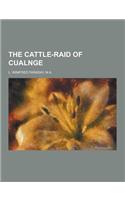 The Cattle-Raid of Cualnge