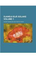 Djandji Idja Solake Volume 1