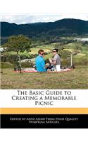 The Basic Guide to Creating a Memorable Picnic