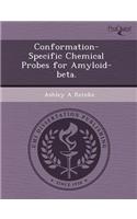 Conformation-Specific Chemical Probes for Amyloid-Beta: (English)