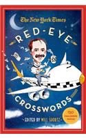 New York Times Red-Eye Crosswords: 150 Challenging Puzzles