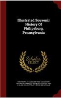Illustrated Souvenir History Of Philipsburg, Pennsylvania