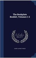 The Bookplate Booklet, Volumes 1-2
