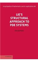 Lie's Structural Approach to Pde Systems