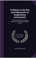 Problems in the Use and Adjustment of Engineering Instruments