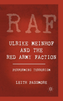 Ulrike Meinhof and the Red Army Faction