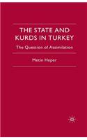 State and Kurds in Turkey: The Question of Assimilation