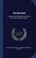 The Betrothal