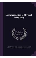 An Introduction to Physical Geography