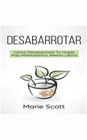 Desabarrotar