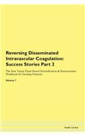 Reversing Disseminated Intravascular Coa