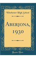 Aberjona, 1930 (Classic Reprint)