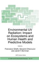 Environmental UV Radiation: Impact on Ecosystems and Human Health and Predictive Models