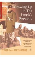Growing Up in the People's Republic