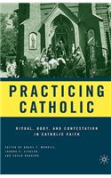 Practicing Catholic