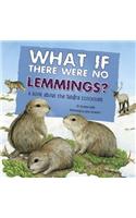 What If There Were No Lemmings?