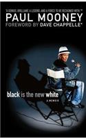 Black Is the New White