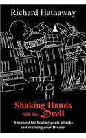 Shaking Hands with the Devil