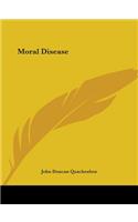 Moral Disease