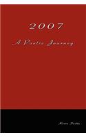 2007 A Poetic Journey