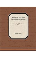 Mediaeval Lore from Bartholomew Anglicus