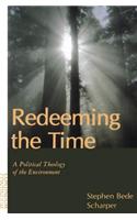 Redeeming the Time