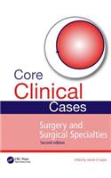 Core Clinical Cases in Surgery and Surgical Specialties