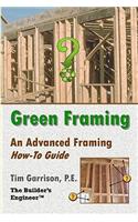 Green Framing