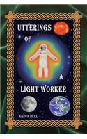 Utterings of a Light Worker