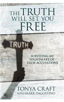 Truth Will Set You Free