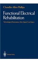 Functional Electrical Rehabilitation