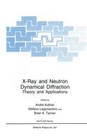 X-Ray and Neutron Dynamical Diffraction
