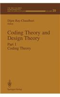 Coding Theory and Design Theory: Part I Coding Theory(20 The IMA Volumes in Mathematics and its Applications)
