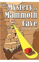 The Mystery of Mammoth Cave: (English)