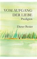 Vom Aufgang der Liebe
