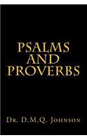 Psalms and Proverbs