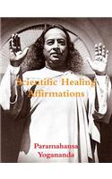 Scientific Healing Affirmations