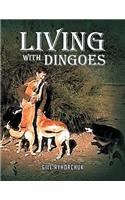 Living with Dingoes