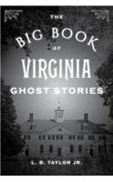 Big Book of Virginia Ghost Stories