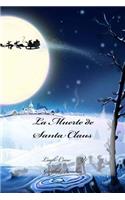 La Muerte de Santa Claus