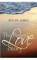 The Perfect Love Story