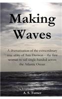 Making Waves: (English)