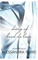 The Diary of Brad De Luca