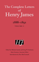 Complete Letters of Henry James: 1888-1891