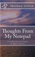 Thoughts From My Notepad