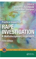 Practical Aspects of Rape Investigation