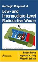 Geologic Disposal of Low- And Intermediate-Level Radioactive Waste