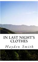 In Last Night's Clothes