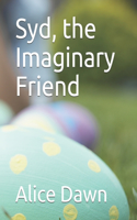Syd, the Imaginary Friend