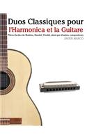 Duos Classiques Pour l'Harmonica Et La Guitare